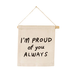 i'm proud of you hang sign - Imani + Kids