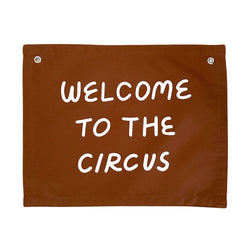 welcome to the circus banner